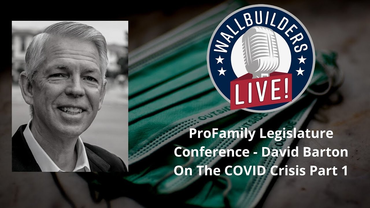 ProFamily Legislature Conference - David Baron on the COVID Crisis